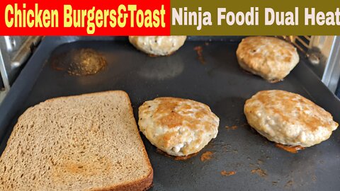 Chicken Burgers and Toast, Ninja Foodi Dual Heat Air Fry Oven Recipe
