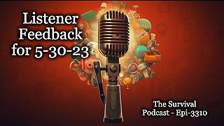 Listener Feedback for 5-30-23 - Epi-3310