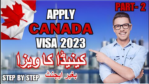 HOW TO APPLY CANADA VISA 2023 | IRCC PORTAL | PART 2.