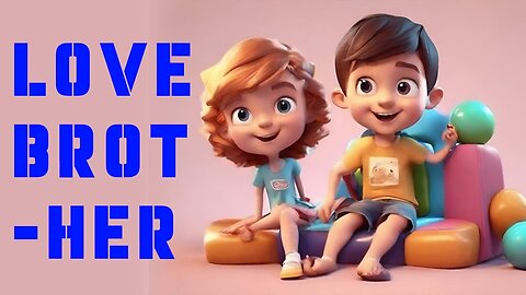 My Brother Song|Brother Brother New Rhyme|Brother Love |viral poems 2024|Nursery Rhymes & Kids Songs