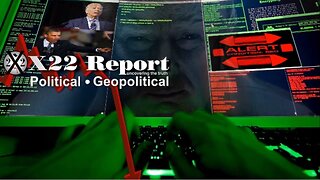 X22 Report - Ep. 3184B - Trump: "More People Are Waking Up", Plan Working, We Need To Win Big