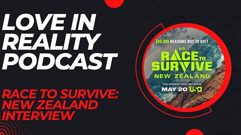 Race to Survive: New Zealand Episode 3 Exit Interview