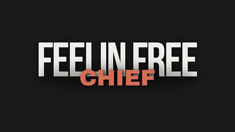 Feelin Free by Chief