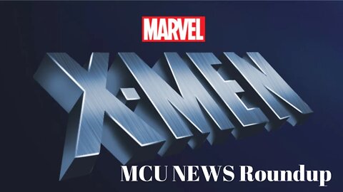 A MCU NEWS Livestream!!! Avengers 5 New Lineup? X-Men coming to the MCU Rumors?