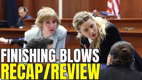 Finishing Blows To Amber Heard - Proof Johnny Depp's Career Fell Apart - Trial Day 12 Recap/Review