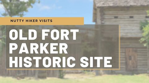 Old Fort Parker Historic Site Virtual Tour