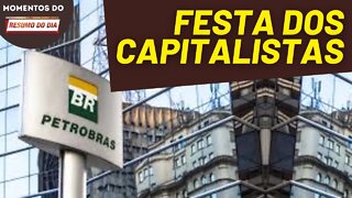 Petrobras antecipa pagamento de acionistas | Momentos do Resumo do Dia