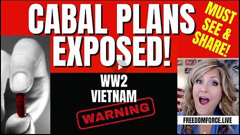 CABAL PLANS EXPOSED - WW1, VIETNAM... SHARE THIS! 5-16-24