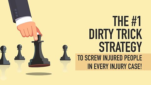 The #1 Dirty Trick Strategy To SCREW Injured People In EVERY Injury Case! [Call 312-500-4500]