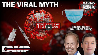 The Viral Myth with Dr. Robert Young | MSOM Ep. 744