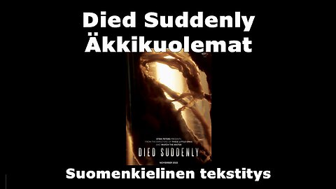 Died Suddenly - Äkkikuolemat suomenkielinen tekstitys