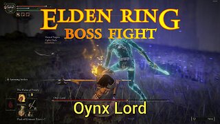 Elden Ring : Boss Fight - Onyx Lord