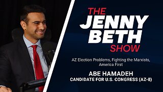 AZ Election Problems, Fighting the Marxists, America First | Abe Hamadeh, Candidate US Congress AZ-8