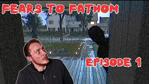 We're Home Alone! | Fears to Fathom | Episode 1