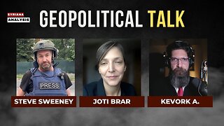 The Future of Global Politics: A Geopolitical Talk with Experts | Syriana Analysis