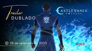 Castlevania: Noturno | Trailer oficial dublado | 2023