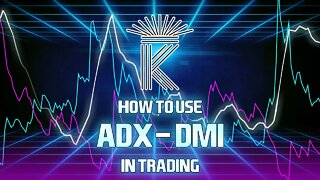 DMI + ADX Indicator Mega Breakdown - Where To Get & How To Use!