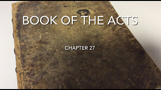 The Book Of The Acts (Chapter 27)