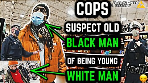 LAWSUIT: COPS STOP THE WRONG GUY, SUSPECT OLD BLACK MAN OF BEING YOUNG WHITE MAN WTF #BODYCAM