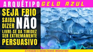 Seja frio usado o poder do Arquétipo Gelo Azul - Extremamente poderoso | Resultados imediatos