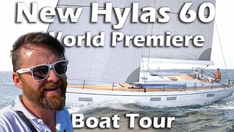 The New Hylas 60 World Premiere Boat Tour