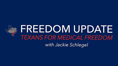 BCCC - Jackie Schlegel with Texans for Medical Freedom - 06/26/2023