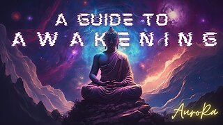 A Guide to Awakening | Keeping your Vibrations High