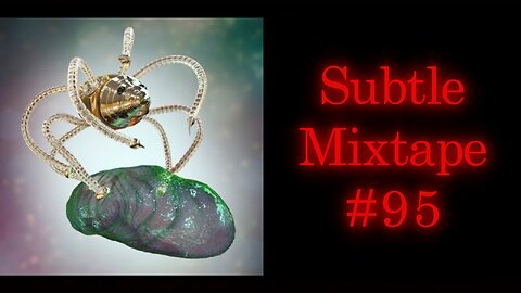 Subtle Mixtape 95 | Best of Throwback Collection - Chapters 11-15