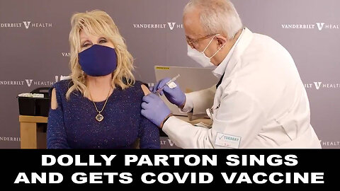Dolly Parton Sings and Gets Covid Vaccine