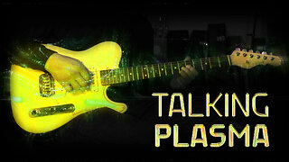 Talking Plasma - G&L ASAT Improvisation