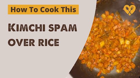 Kimchi spam over rice | How to cook this | Amazing short cooking video | Recipe and food hack #short