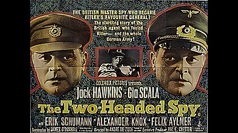 The Two-Headed Spy 1958 ‧ Full Movie War/Thriller ‧
