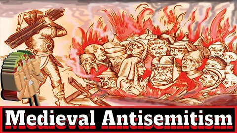 Medieval JOCD – History of Antisemitism