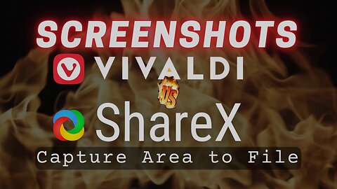 Screenshots Vivaldi vs ShareX Capture Area to File