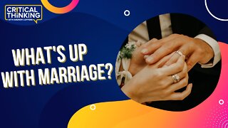 What's Up With Declining Marriage Rates? |10/20/22