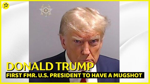 Donald Trump Mugshot released - The first former U.S. president to have a mugshot