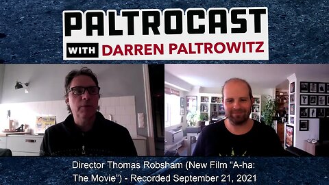 "a-ha: The Movie" director Thomas Robsahm interview with Darren Paltrowitz