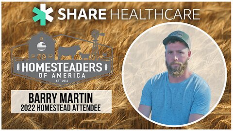 Barry Martin Interview - Homesteaders of America 2022 Conference