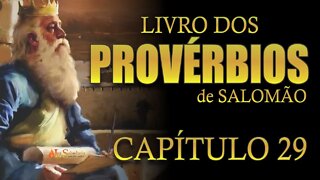 Livro dos PROVÉRBIOS de SALOMÃO - capítulo 29