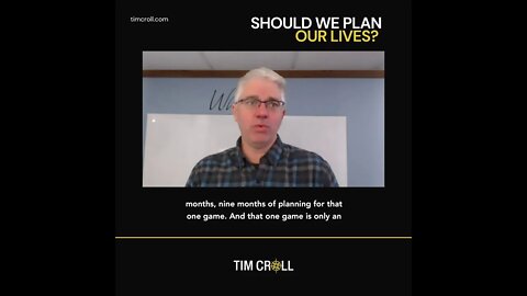 Should We Plan Our Lives?