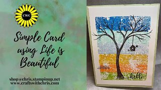 Simple Homemade Card using Life is Beautiful by Stampin' Up!