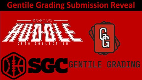Gentile Grading SGA Sub Order Reveal Excellent Cards Excellent Grades