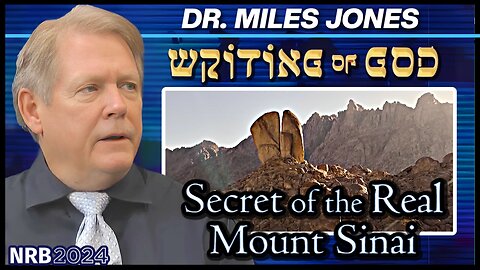 Dr. Miles Jones on the True Location of Mt. Sinai & Discovering the Original Hebrew Language??