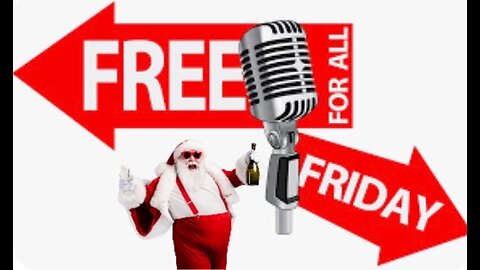 Free for all Friday/ Merry Christmas 12-22-23