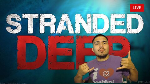 STRANDED DEEP - WILL I SURVIVE THE CALL FOR SURVIVAL ?