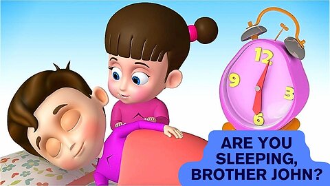 Are you sleeping, are you sleeping? Brother John, Brother John, Popular Nursery Rhymes & Kids Songs