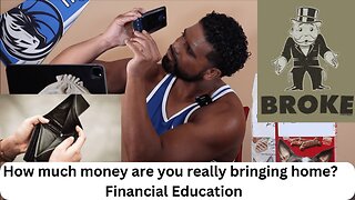 How much money are you really bringing home? | Financial Education