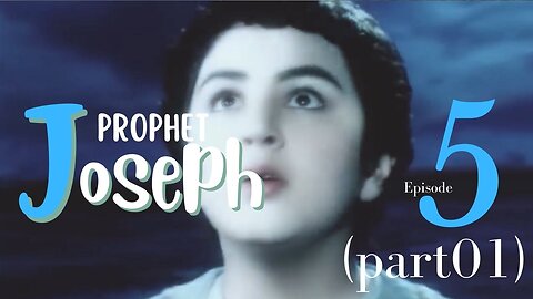 Prophet Joseph Episode 05 (part01) English new episode by MR99