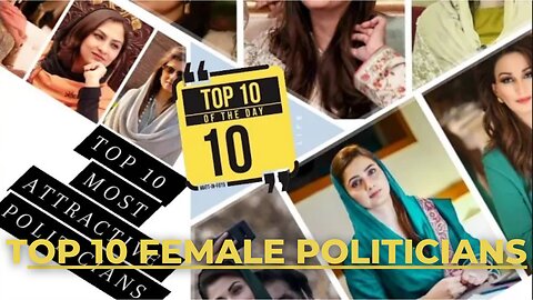 Top 10 Most Attractive Female Politicians in the Pakistan