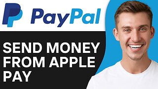 How To Send Money From Apple Pay Cash To PayPal